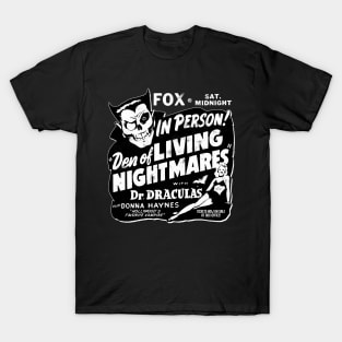 Den of Living Nightmares spook show T-Shirt